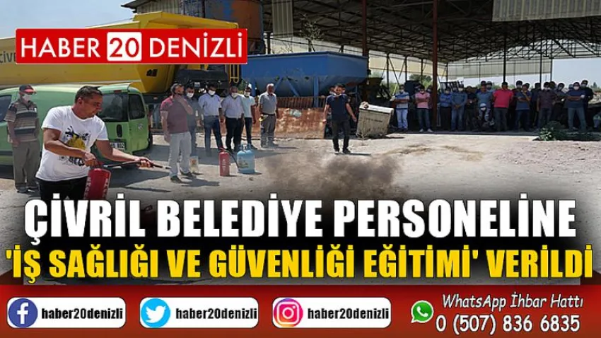 Çivril Belediye Personeline 'İş Sağlığı ve Güvenliği Eğitimi' Verildi