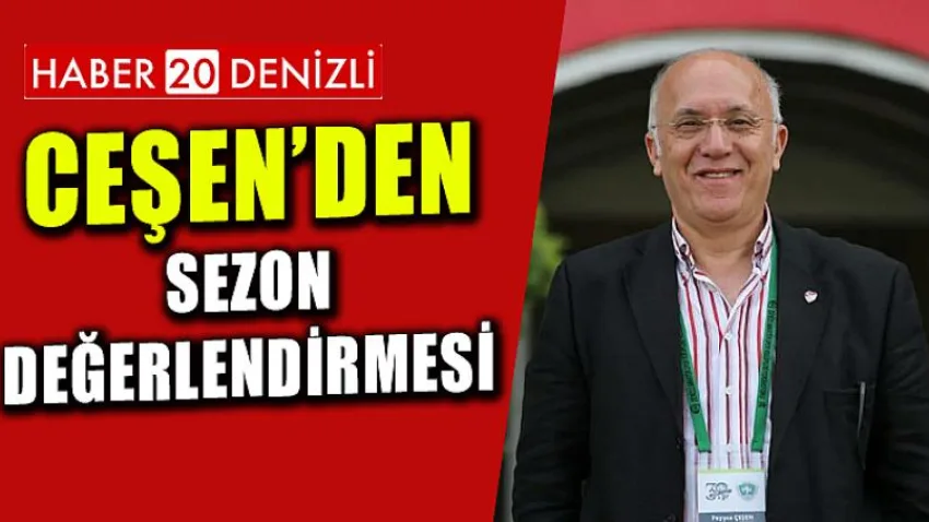 Ceşen’den Sezon Değerlendirmesi