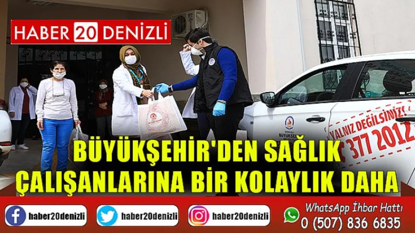 Büyükşehir'den sağlık çalışanlarına bir kolaylık daha