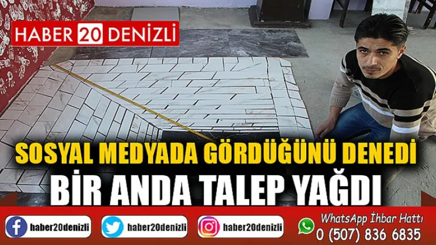 Sosyal medyada gördüğünü denedi, bir anda talep yağdı
