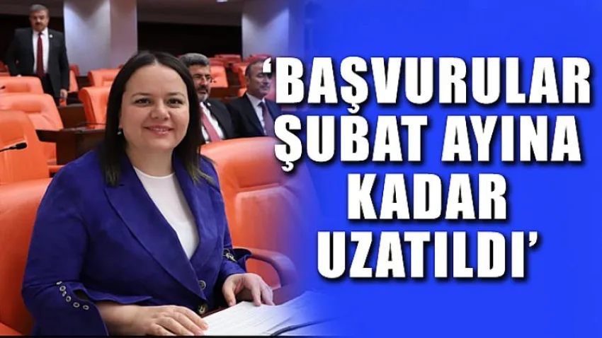Başvurular Şubat Ayına Kadar Uzatıldı