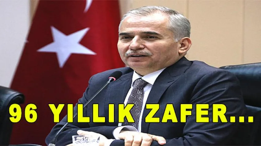 96 Yıllık Zafer...