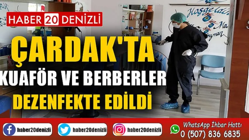 Çardak'ta kuaför ve berberler dezenfekte edildi