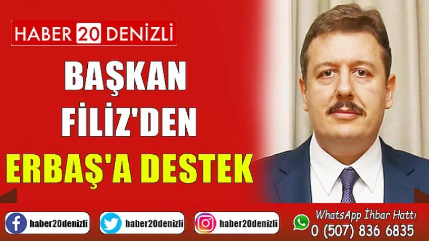 Başkan Filiz'den Erbaş'a Destek