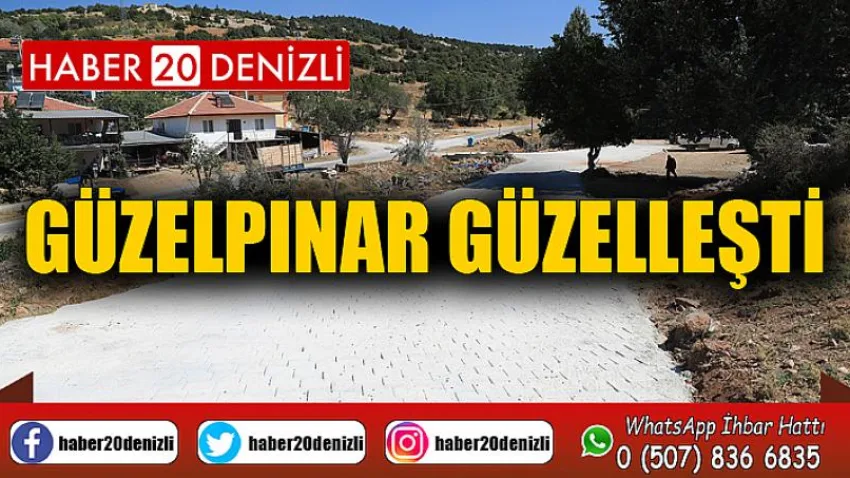 Güzelpınar Güzelleşti