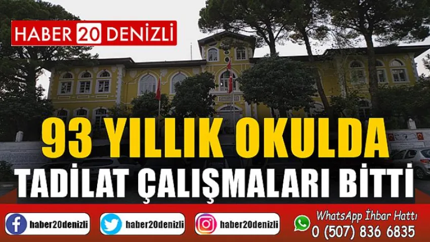 93 yıllık okulda tadilat çalışmaları bitti