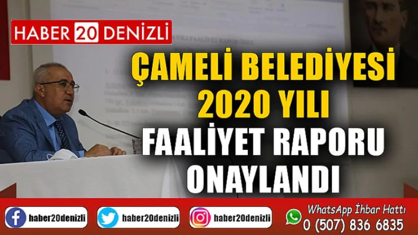 Çameli Belediyesi 2020 yılı faaliyet raporu onaylandı