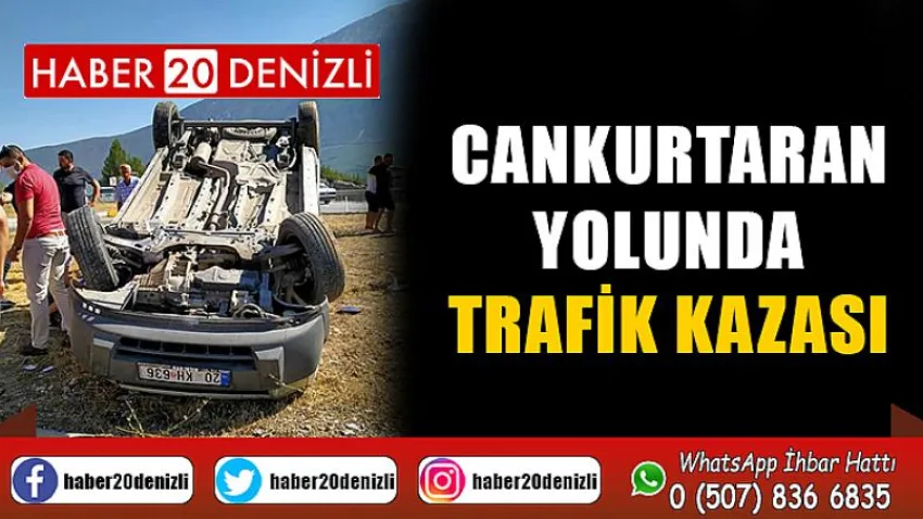 Cankurtaran yolunda trafik kazası
