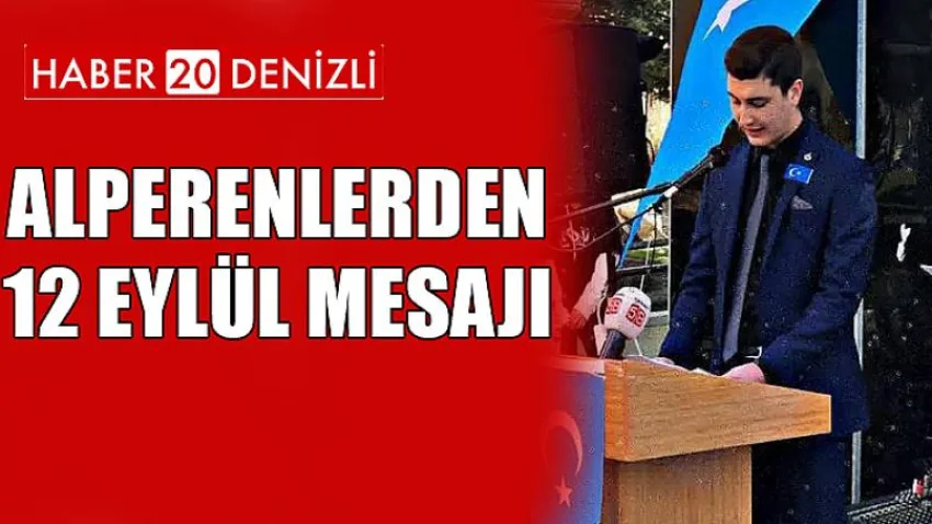 Alperenlerden 12 Eylül Mesajı