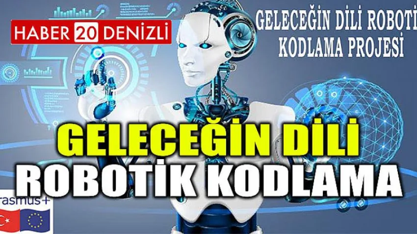 Geleceğin Dili Robotik Kodlama