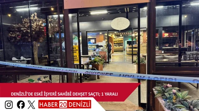 Denizli’de eski işyeri sahibi dehşet saçtı; 1 yaralı