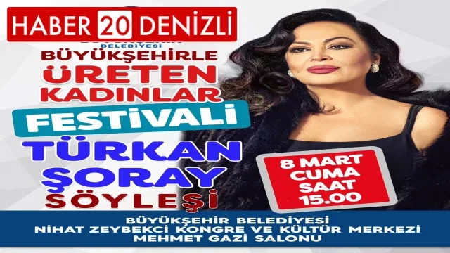 Denizli Büyükşehirden 8 Mart’a özel festival