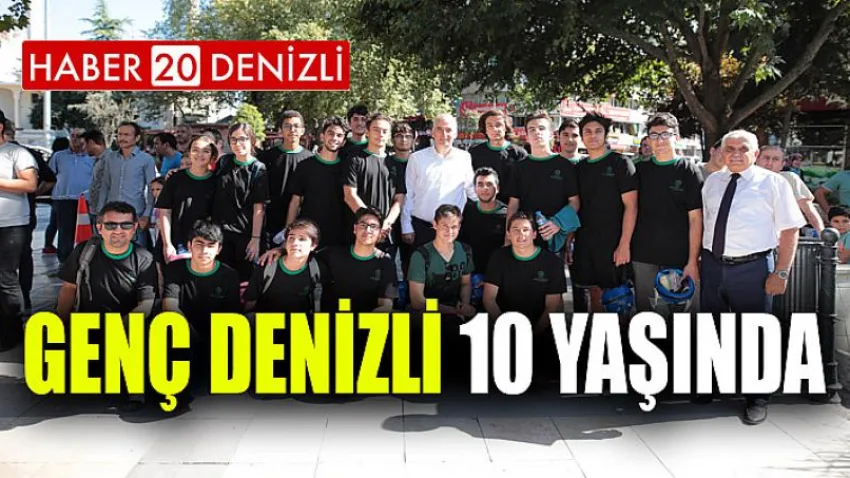 Genç Denizli 10 yaşında