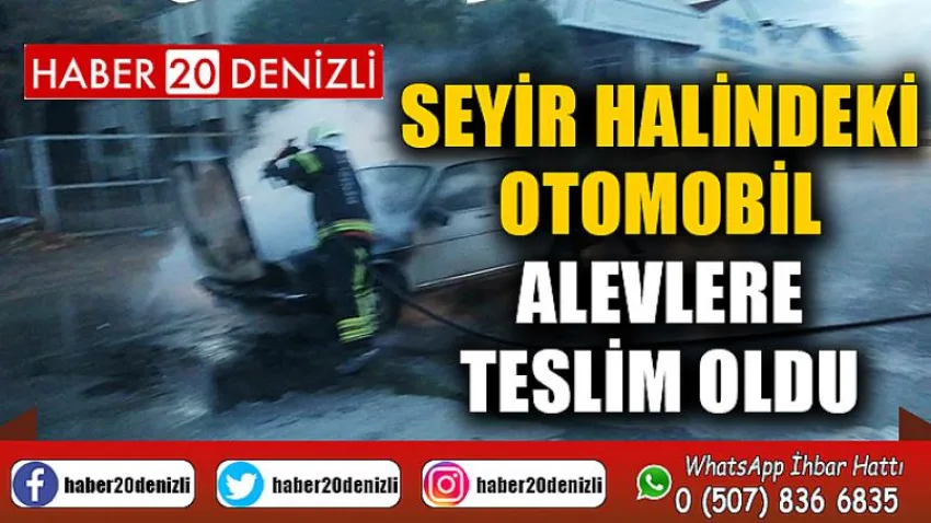 Seyir halindeki otomobil alevlere teslim oldu