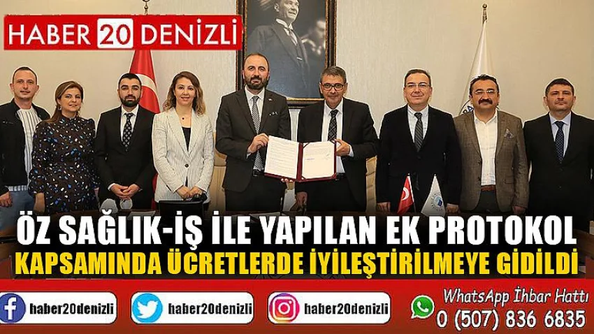 Öz Sağlık-İş ile Yapılan Ek Protokol Kapsamında Ücretlerde İyileştirilmeye Gidildi