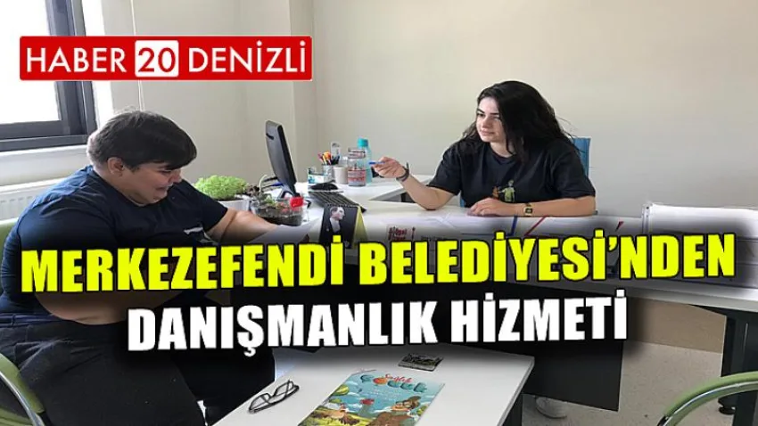Merkezefendi Belediyesi’nden Danışmanlık Hizmeti