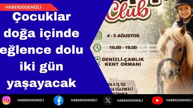 Çocuklar Çamlık Kent Ormanı’nda doğa içinde eğlence dolu iki gün yaşayacak
