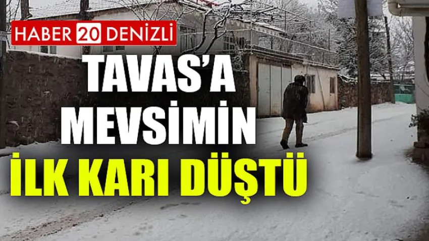 Tavas'a Mevsimin İlk Karı Düştü
