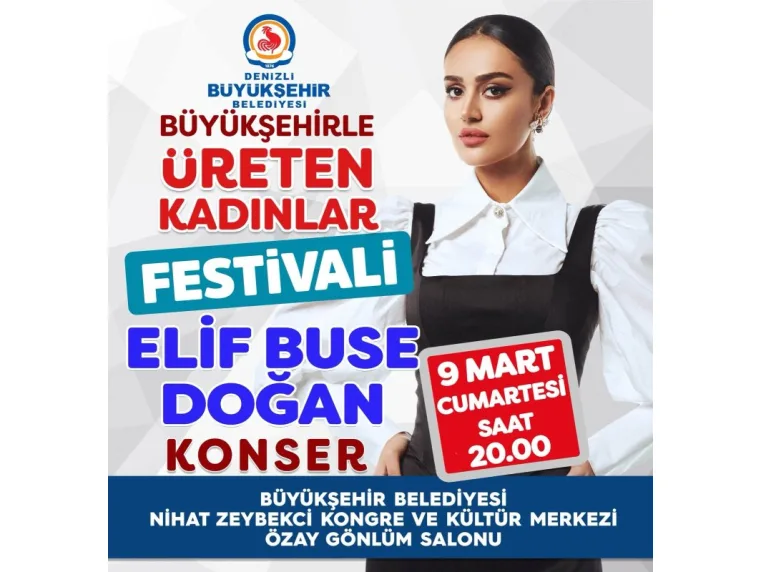 Denizli Büyükşehirden 8 Mart’a özel festival