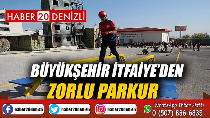 Büyükşehir İtfaiye’den zorlu parkur
