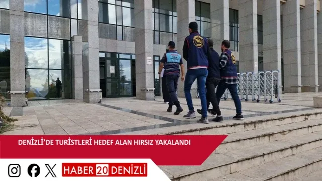 Denizli’de turistleri hedef alan hırsız yakalandı