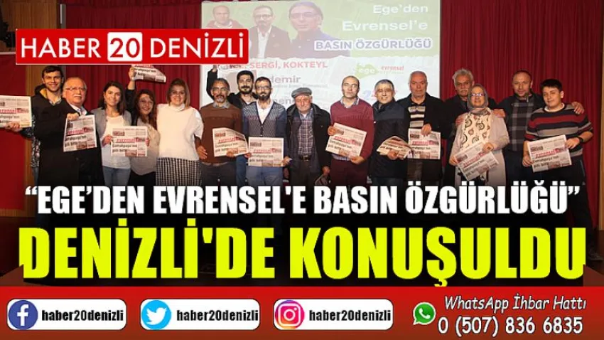 “Ege’den Evrensel'e Basın Özgürlüğü” Denizli'de Konuşuldu