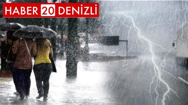 Denizli’ye kuvvetli yağış uyarısı