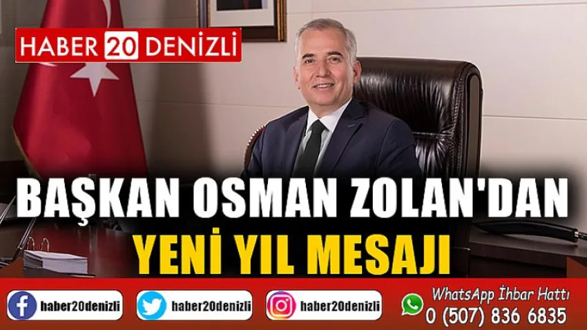 Başkan Osman Zolan'dan yeni yıl mesajı