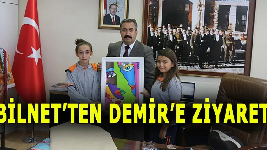 Bilnet'ten Demir'e Ziyaret