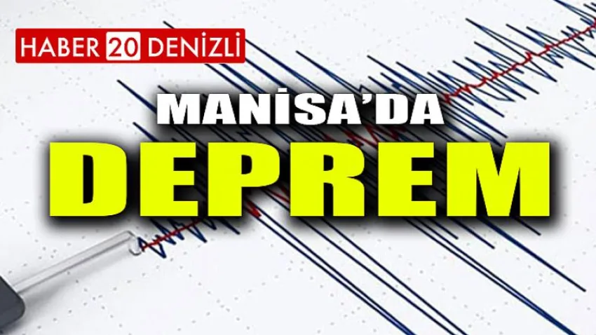 Manisa'da 4.8 Büyüklüğünde Deprem