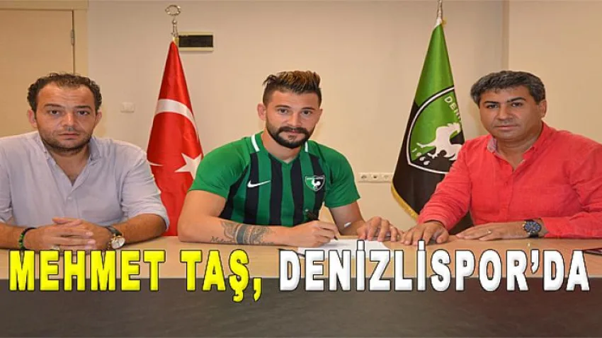 Mehmet Taş, Denizlispor'da