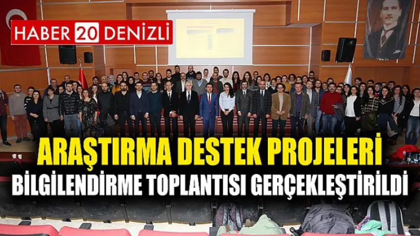 Araştırma Destek Projeleri Bilgilendirme Toplantısı Gerçekleştirildi