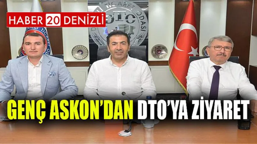 Genç Askon’dan DTO’ya Ziyaret