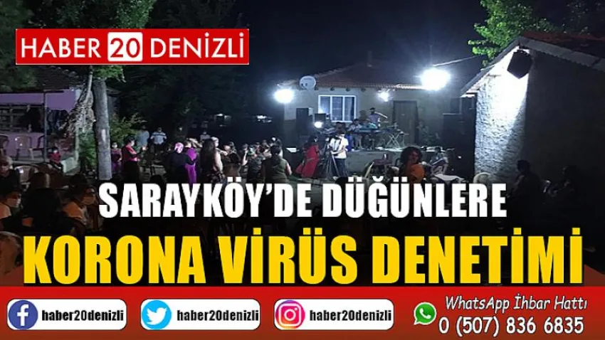 Sarayköy’de düğünlere korona virüs denetimi