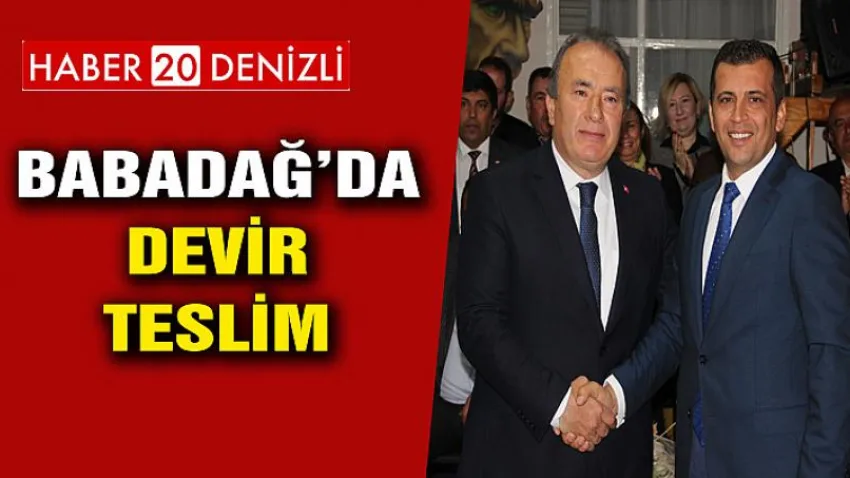 Babadağ’da Devir Teslim