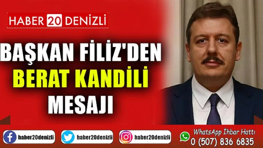 Başkan Filiz'den Berat Kandili Mesajı