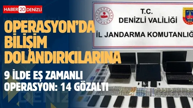 Bilişim dolandırıcılarına 9 ilde eş zamanlı operasyon: 14 gözaltı