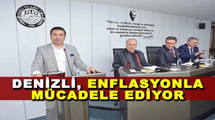 Denizli, Enflasyonla Mücadele Ediyor