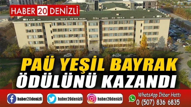 PAÜ yeşil bayrak ödülünü kazandı