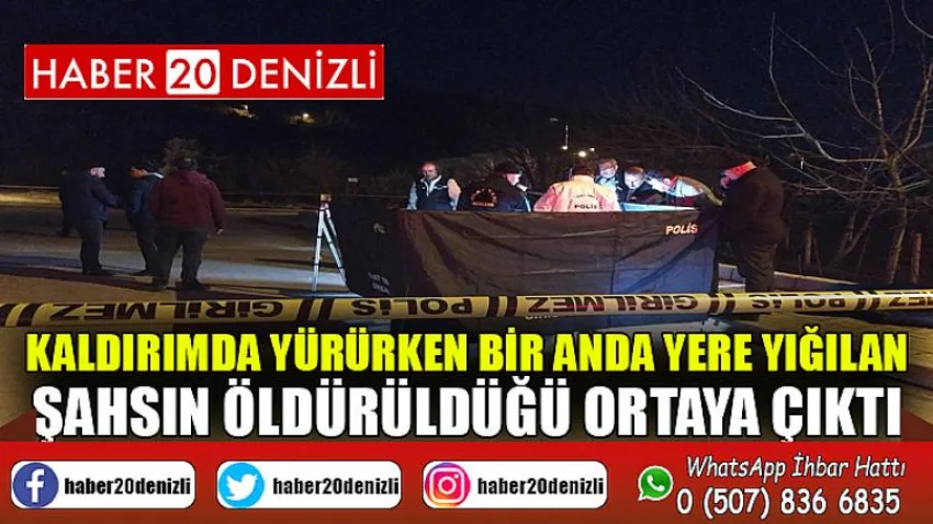 Kaldırımda yürürken bir anda yere yığılan şahsın öldürüldüğü ortaya çıktı