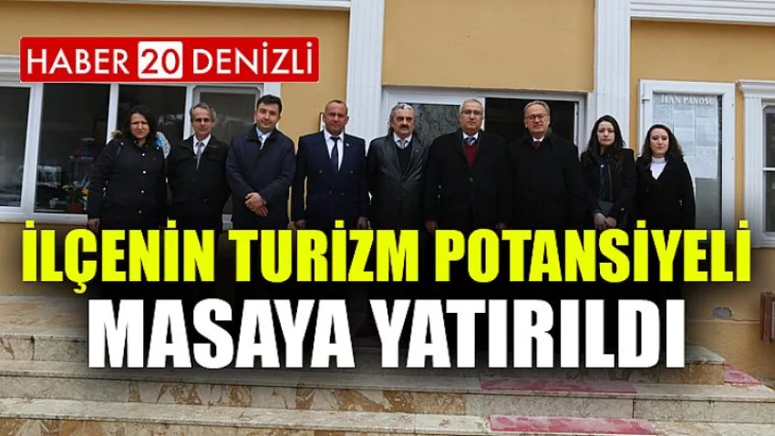 İlçenin turizm potansiyeli masaya yatırıldı
