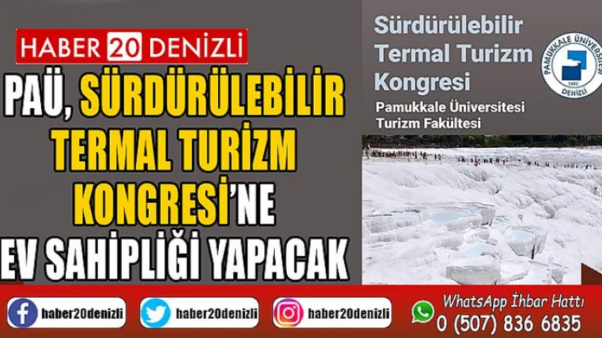 PAÜ, Sürdürülebilir Termal Turizm Kongresi’ne Ev Sahipliği Yapacak