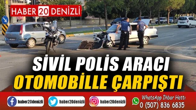 Sivil polis aracı otomobille çarpıştı