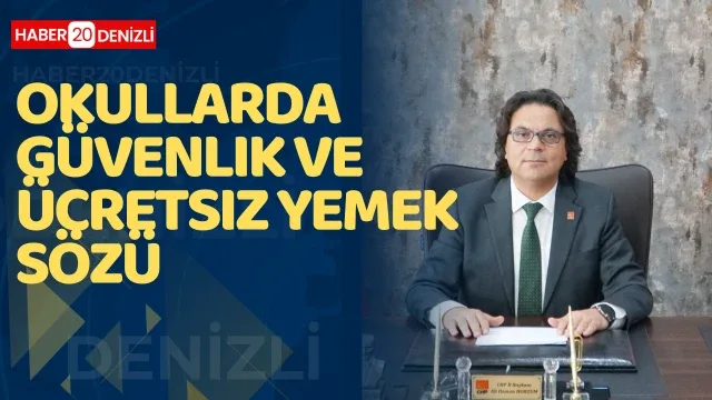 Okullarda Güvenlik ve Ücretsiz Yemek Sözü