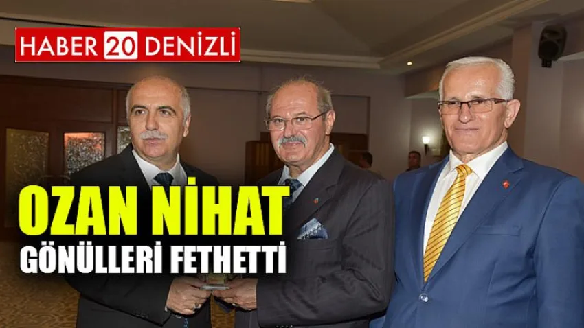 Ozan Nihat Gönülleri Fethetti