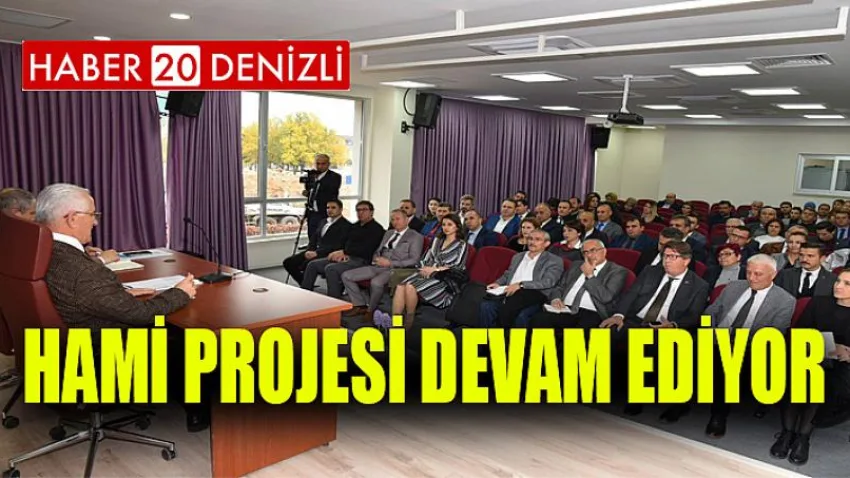 HAMİ Projesi Devam Ediyor