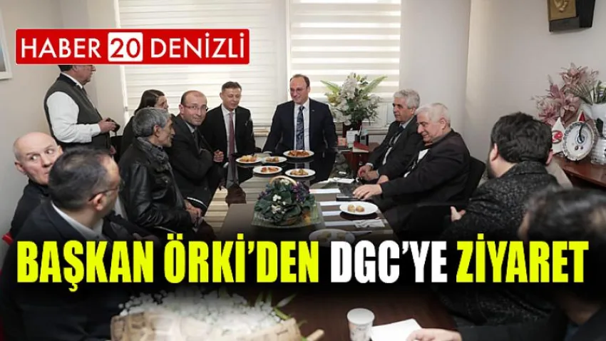 Başkan Örki’den Dgc’ye Ziyaret
