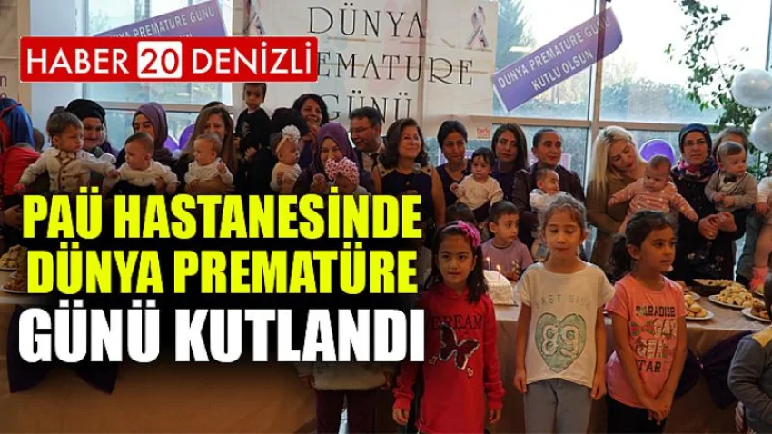PAÜ Hastanesinde Dünya Prematüre Günü Kutlandı