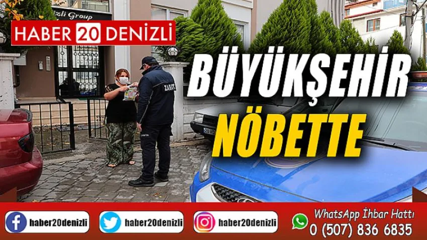 Büyükşehir nöbette