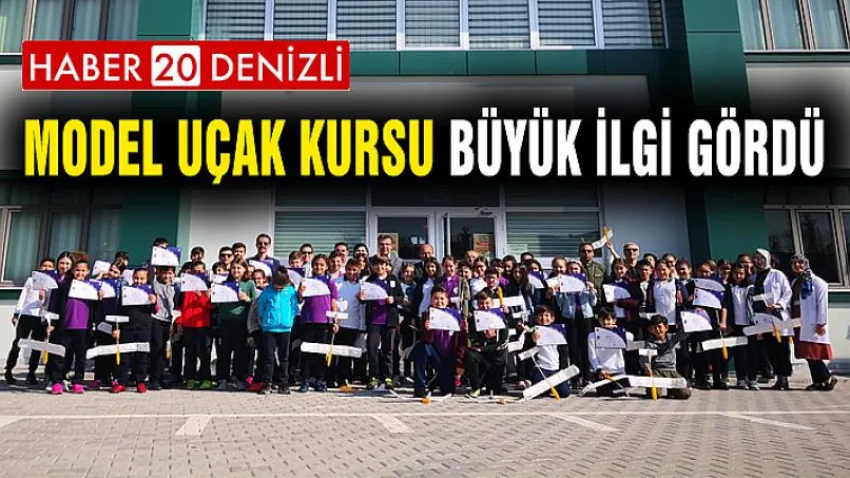 Model Uçak Kursu Büyük İlgi Gördü